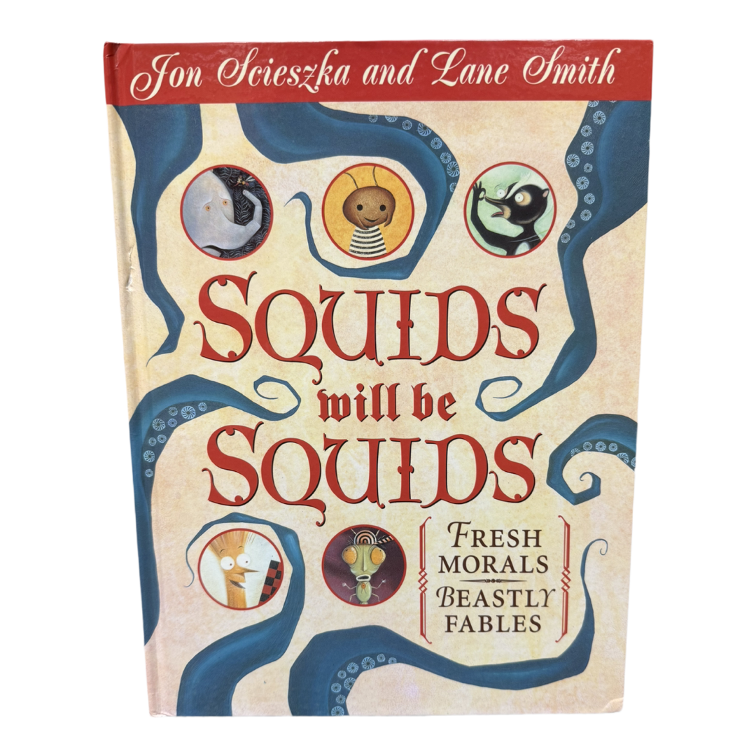 Squids Will Be Squids book