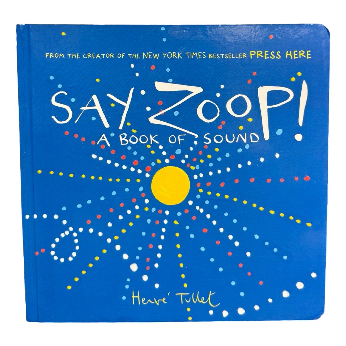 Say Zoop! board book