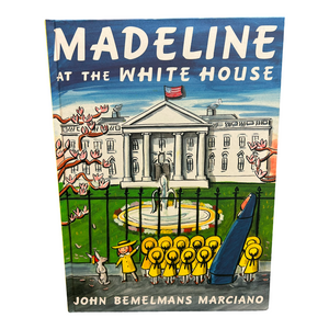 Madeline At The White House book