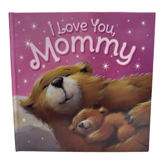 I love You, Mommy book