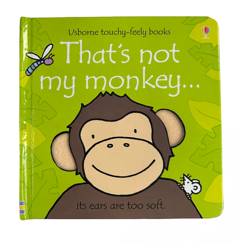 That’s Not My Monkey… By Usborne Touchy-Feely Books