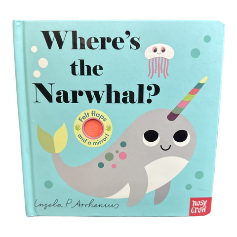 Where’s the Narwhal? board book