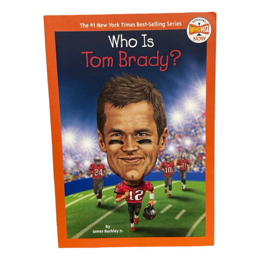 Who is Tom Brady? book