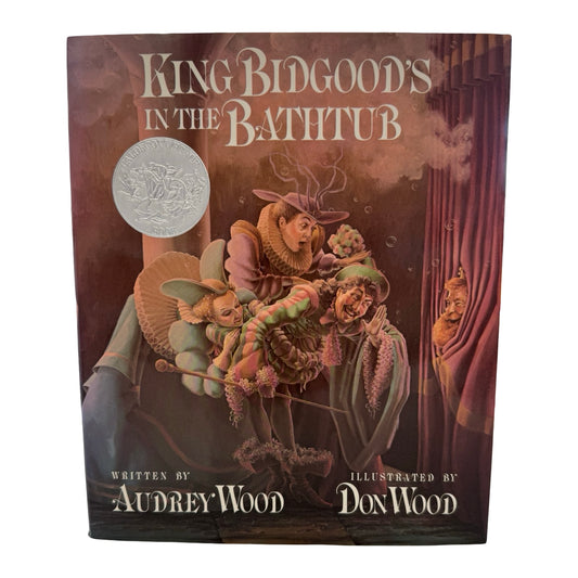 King Bidgood’s In The Bathtub book