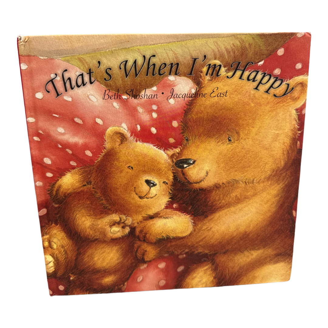 That’s When I’m Happy book