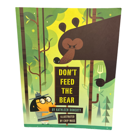 Don’t Feed The Bear book