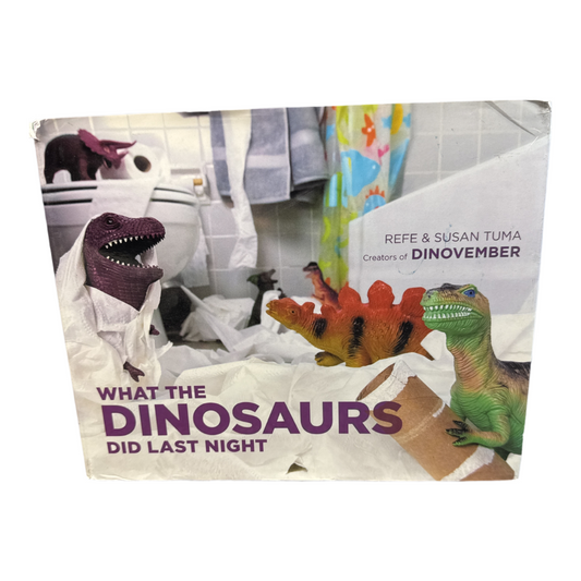 What the Dinosaurs Did Last Night book