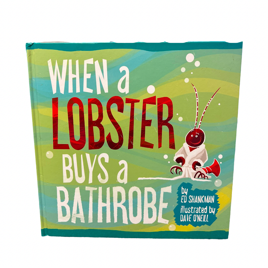 When a Lobster Buys a Bathrobe book