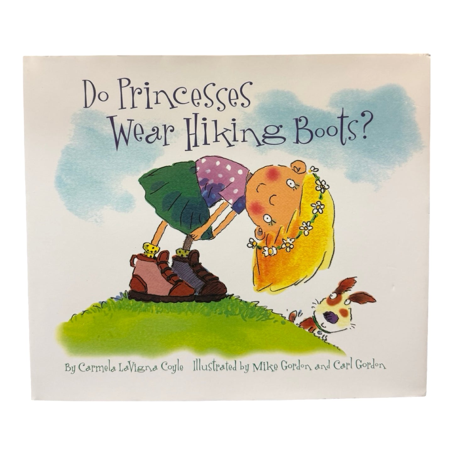 Do Princesses Wear Hiking Boots? book