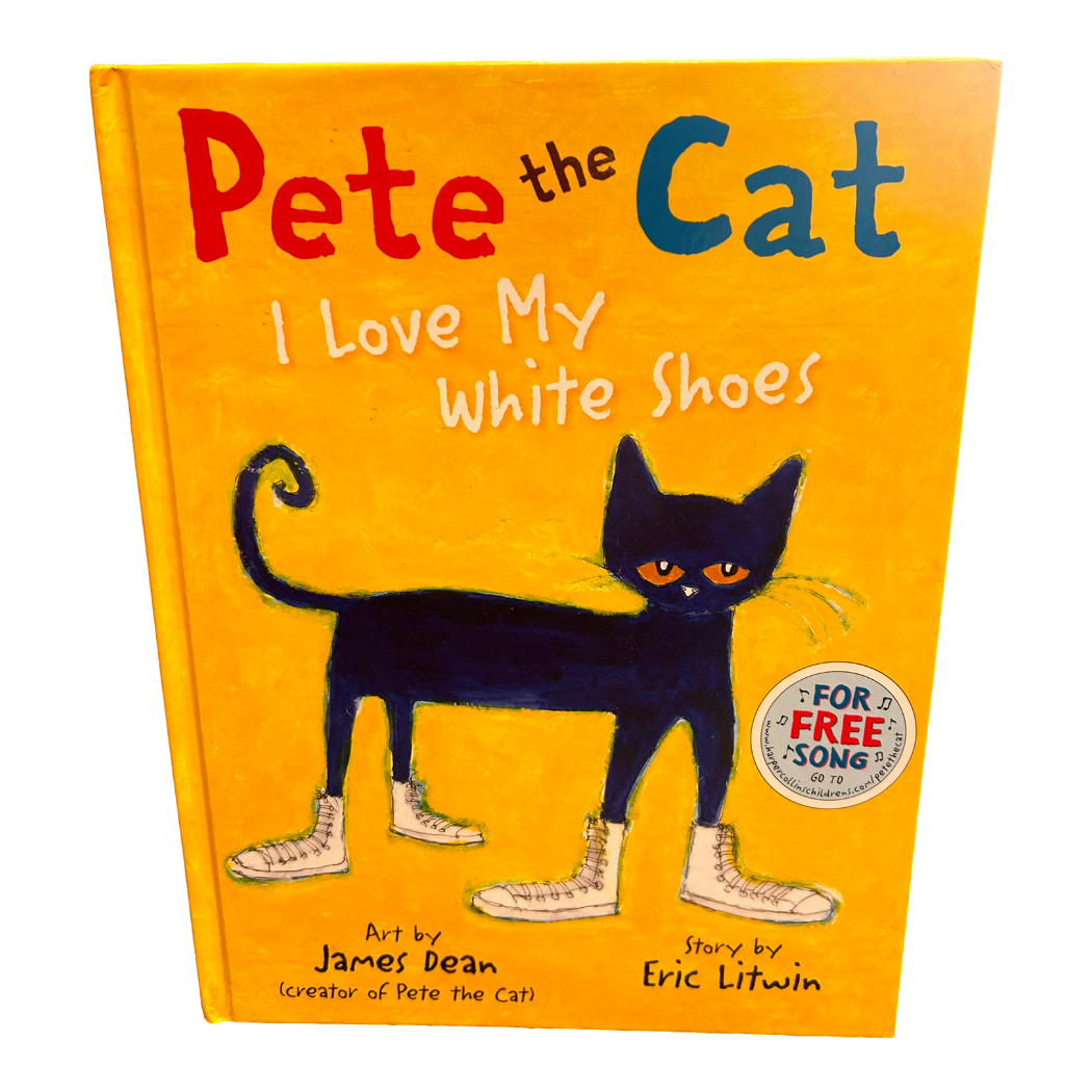 Pete the Cat I Love My White Shoes book