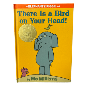 There Is a Bird On Your Head! book